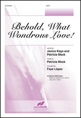 Behold, What Wondrous Love! SATB choral sheet music cover